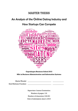 MASTER THESIS an Analysis of the Online Dating Industry and How