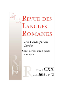 Revue Des Langues Romanes, Tome CXX N°2 | 2016, « Leon Còrdas/Léon Cordes