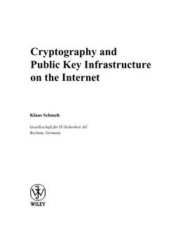 Cryptography and Public Key Infrastructure on the Internet