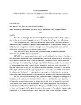 The Brookings Institution the Current: Will New Documents Sway the Supreme Court on Census Citizenship Question? June 3, 2019 PA