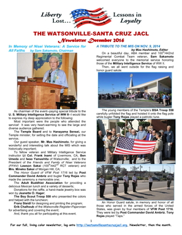 THE WATSONVILLE-SANTA CRUZ JACL Newsletter December 2014 in Memory of Nisei Veterans: a Service for a TRIBUTE to the MIS on NOV