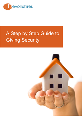 A Step by Step Guide to Giving Security