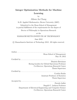 Integer Optimization Methods for Machine Learning by Allison an Chang Sc.B