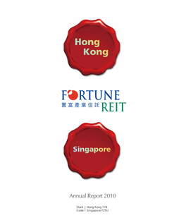 Annual Report 2010 01 Fortune REIT’S Success Story