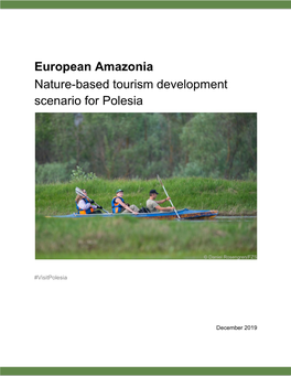 European Amazonia Nature-Based Tourism Development Scenario for Polesia