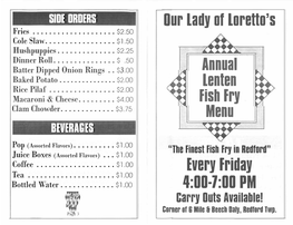 Our Lady of Loretta's Annual Lenten Fish Fry Menu Every F Riday