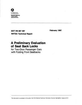 A Preliminary Evaluation of Seat Back Locks for Two-Door Passenger Cars with Folding Front Seatbacks