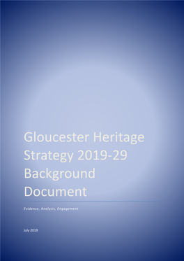 Gloucester Heritage Strategy Background Document