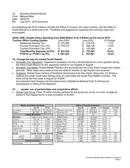 Secretary Richard Benda From: Melissa Miller Date: 08/05/10 RE: July 2010 - 2010 Summary