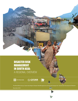 Disaster Risk Management in South Asia: a Regional Overview