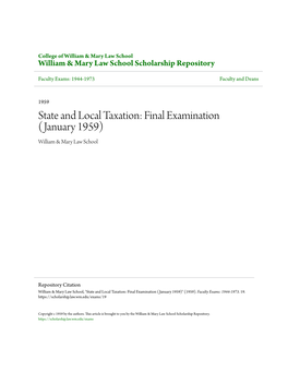 State and Local Taxation: Final Examination (January 1959) William & Mary Law School