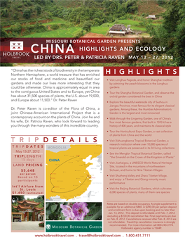 Page 1 H I G H L I G H T S “China Has the Richest Stock of Biodiversity In