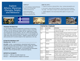 Explore Athens, Mycenae, Olympia, Delphi, and Meteora!