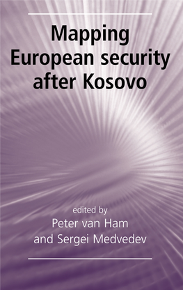 Mapping European Security After Kosovo