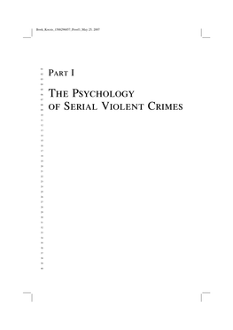 The Psychology of Serial Violent Crimes