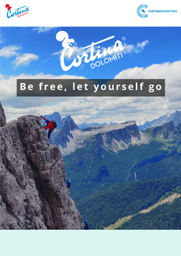 Be Free, Let Yourself Go