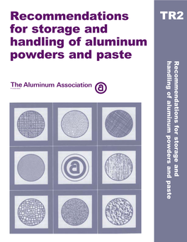 Recommendations for Storage and Handling of Aluminum Powders And