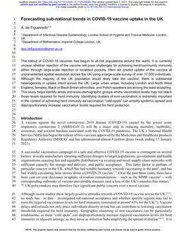 Forecasting Sub-National Trends in COVID-19 Vaccine Uptake in the UK 2 3 A