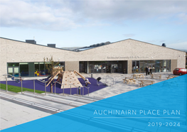 Auchinairn Place Plan 2019-2024.Pdf