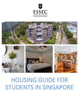 HOUSING GUIDE for STUDENTS in SINGAPORE Housing Guide for Students in Singapore