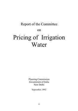 Report of the Committee on Priceing of Irrigation Water