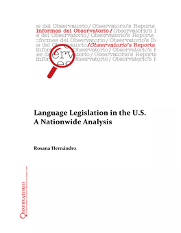 Language Legislation in the U.S. a Nationwide Analysis Cambridge, MA