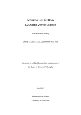 Institutions of the Dead: Law, Office and the Coroner