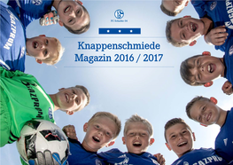 Knappenschmiede Magazin 2016 / 2017 2