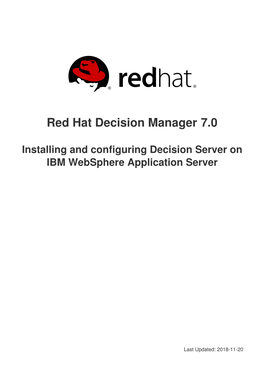 Red Hat Decision Manager 7.0 Installing and Configuring Decision Server on IBM Websphere Application Server