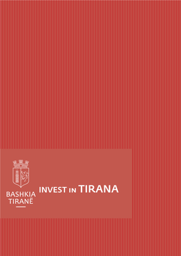 INVEST in TIRANA I TABLE of CONTENTS