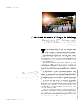 Oakland Transit Village Is Rising City Planners and BART Ofﬁcials Pin Renewal and Ridership Hopes on New Development
