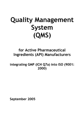 Quality Management System (QMS) for Apis