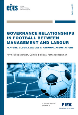 Governance Relationships in Football Between Management and Labour Roitman - Governance Relationships Marston, C