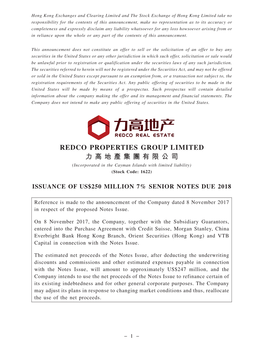 REDCO PROPERTIES GROUP LIMITED 力高地產集團有限公司 (Incorporated in the Cayman Islands with Limited Liability) (Stock Code: 1622)