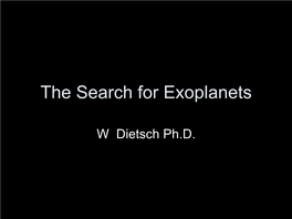 The Search for Exoplanets