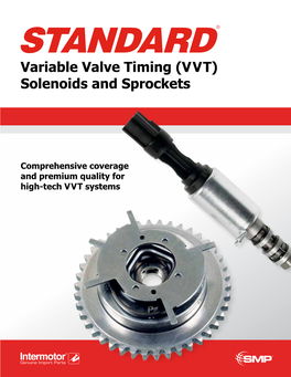 Variable Valve Timing (VVT) Solenoids and Sprockets