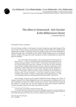 The Alien in Greenwich. Iain Sinclair & the Millennium Dome