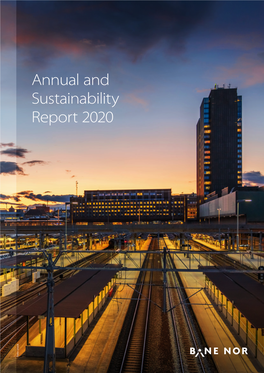 Annual and Sustainability Report 2020 Foto: Istockfoto: 2 | Bane NOR | Annual and Sustainability Report 2020 |
