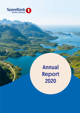 Annual Report 2020 2 SPAREBANK 1NORD-NORGE Table of Contents