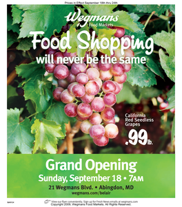 Grand Opening Sunday, September 18 · 7Am 21 Wegmans Blvd