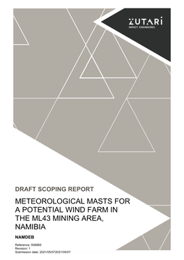 Meteorological Masts for a Potential Wind Farm in the Ml43 Mining Area, Namibia Namdeb