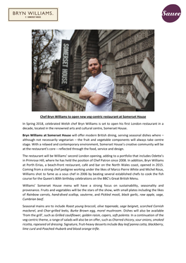 Chef Bryn Williams to Open New Veg-Centric Restaurant at Somerset House in Spring 2018, Celebrated Welsh Chef Bryn Williams Is S