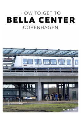 Bella Center Copenhagen Central Location