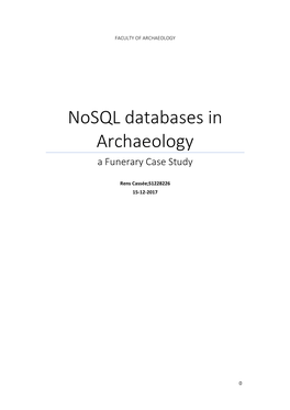 Nosql Databases in Archaeology a Funerary Case Study
