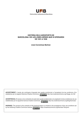 HISTÒRIA DELS AEROPORTS DE BARCELONA I DE LES LÍNIES AÈRIES QUE HI OPERAREN DE 1931 a 1936 Lluís Corominas Bertran