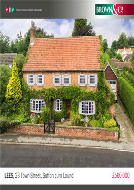 £560,000 LEES, 23 Town Street, Sutton Cum Lound