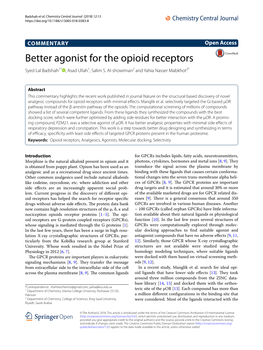 Better Agonist for the Opioid Receptors Syed Lal Badshah1* , Asad Ullah1, Salim S