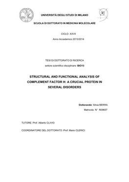 Structural and Functional Analysis of Complement Factor H: a Crucial Protein in Several Disorders