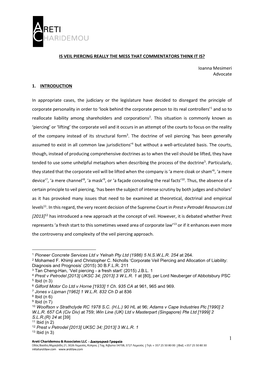 IS VEIL PIERCING REALLY the MESS THAT COMMENTATORS THINK IT IS? Ioanna Mesimeri Advocate 1. INTRODUCTION in Appropriate Cases