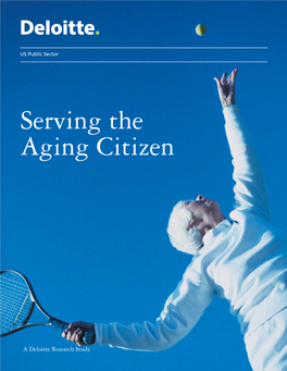 Serving the Aging Citizen